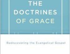 “The Doctrines of Grace” by James Montgomery Boice
